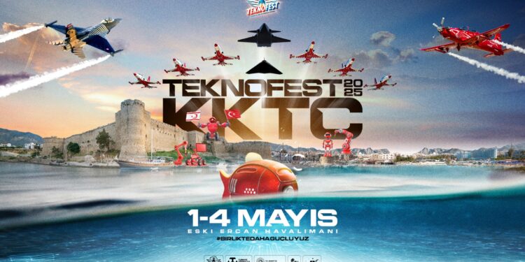 TEKNOFEST KKTC, 1-4 Mayıs’ta Ercan Havalimanı’nda düzenlenecek