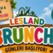 Girne’de çocuklar bayram edecek: Lesland’da Brunch Günleri başlıyor